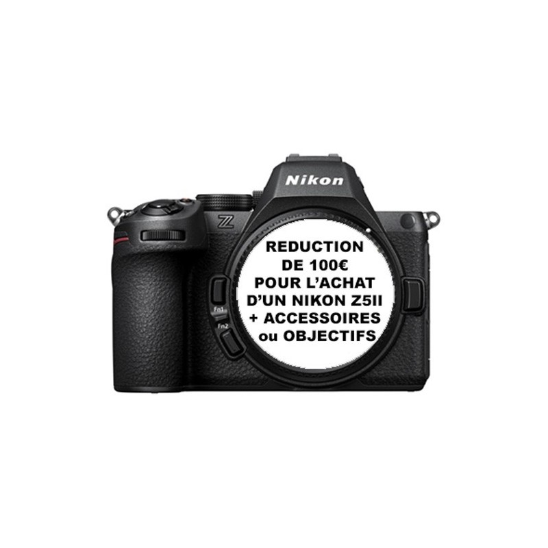 NIKON Z5 II  OFFICIEL NIKON PARIS FRANCE AGREE MAGASIN PRO  PREMIUM