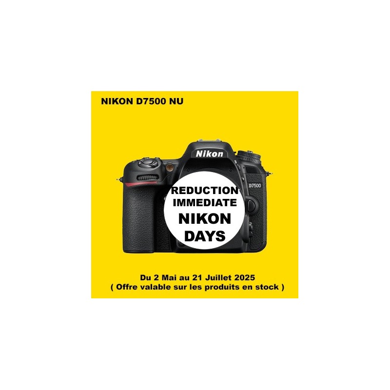 NIKON D7500 OFFICIEL NIKON PARIS FRANCE MAGASIN PRO CENTRE PREMIUM