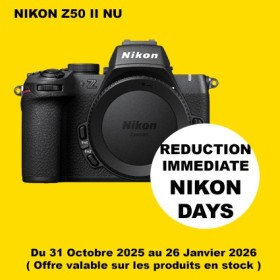 NIKON Z50 II NIKON Z50 II OFFICIEL NIKON PARIS FRANCE CENTRE PRO PREMIUM