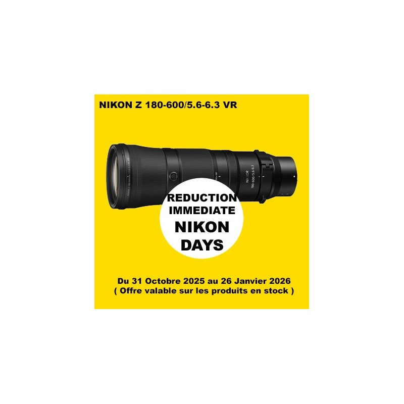 NIKON Z 180-600 NIKON FRANCE CENTRE PREMIUM AGENT PRO