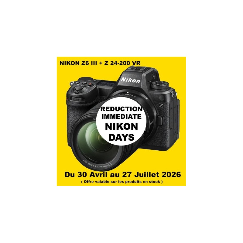 NIKON Z6 III 24-200 VR OFFICIEL BOUTIQUE NIKON PARIS FRANCE